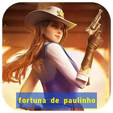 fortuna de paulinho roupa nova